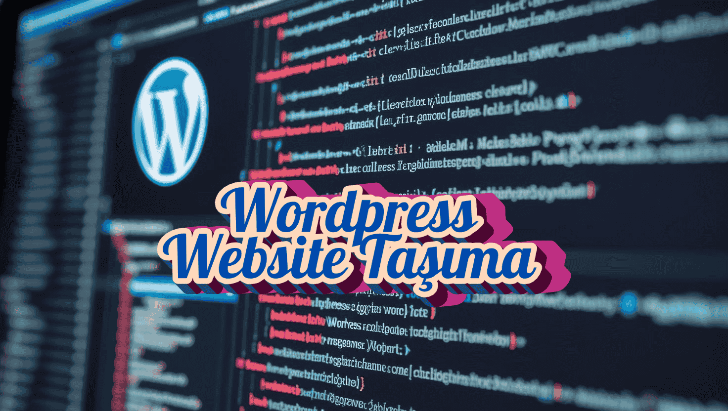 Wordpress Site Taşıma İşlemi
